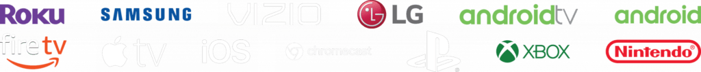 Supported device brands including Roku, Samsung, VIZIO, LG, Android TV, Fire TV, Apple TV and Chromecast