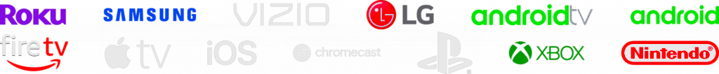 Compatible device brands including Roku, Samsung, VIZIO, LG, Android TV, Fire TV, Apple TV and Chromecast